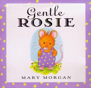 Hardcover Gentle Rosie Book