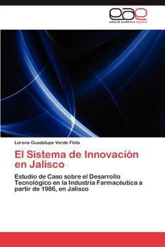 Paperback El Sistema de Innovacion En Jalisco [Spanish] Book