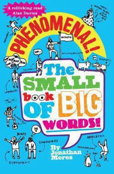 Paperback Phenomenal!: The Small Book of Big Words Book