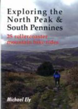 Paperback Exploring the North Peak and South Pennines Book