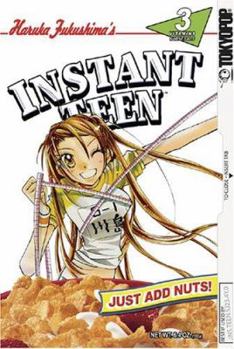 Otona ni Nuts - Book #3 of the Instant Teen: Just Add Nuts