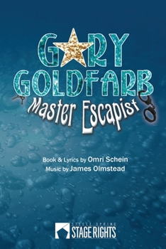 Paperback Gary Goldfarb: Master Escapist Book