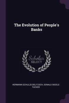 Paperback The Evolution of People's Banks Book