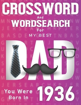Paperback Born In 1936: Crossword And Word Search Book: Large Print Puzzles for Dad [Large Print] Book