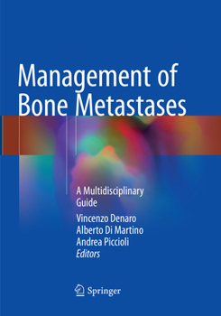 Paperback Management of Bone Metastases: A Multidisciplinary Guide Book