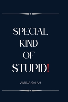 Paperback Special Kind of Stupid Book