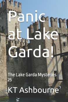 Paperback Panic at Lake Garda!: The Lake Garda Mysteries 25 Book