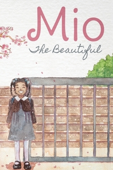Hardcover Mio The Beautiful - Hardcover Book