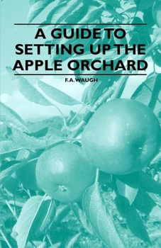 Paperback A Guide to Setting up the Apple Orchard Book