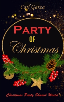 Paperback Party of Christmas: Christmas Party Shared World Book