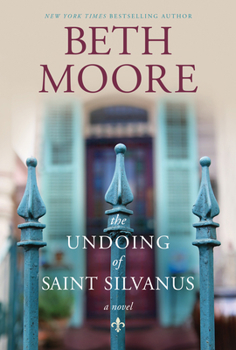 Hardcover The Undoing of Saint Silvanus Book