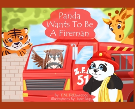 Hardcover Panda Wants To Be A Fireman Book