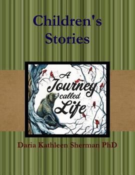 Paperback Children's Stories - A Journey called Life Book