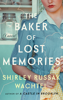 Hardcover The Baker of Lost Memories Book