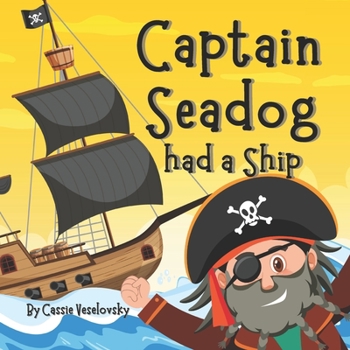 Paperback Captain Seadog had a Ship Book