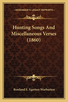 Paperback Hunting Songs And Miscellaneous Verses (1860) Book