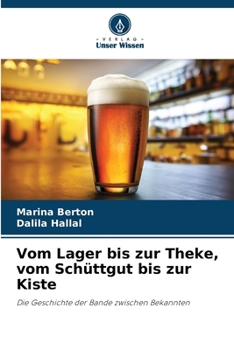 Paperback Vom Lager bis zur Theke, vom Schüttgut bis zur Kiste [German] Book