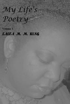 Paperback My Life's Poetry Volume 1 Book