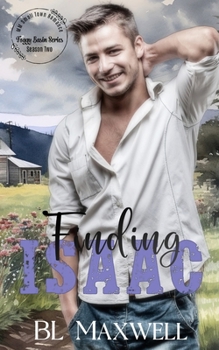Finding Isaac - Book  of the Foggy Basin Season Two