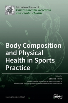Hardcover Body Composition and Physical Health in Sports Practice Book