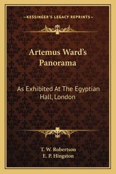 Paperback Artemus Ward's Panorama: As Exhibited At The Egyptian Hall, London Book