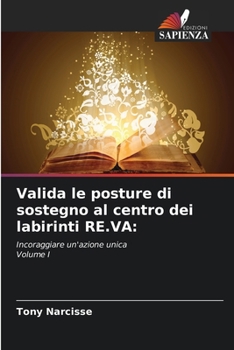 Paperback Valida le posture di sostegno al centro dei labirinti RE.VA [Italian] Book