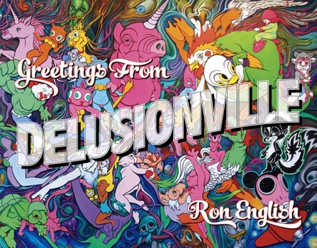 Hardcover Greetings from Delusionville Book