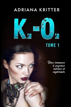 Paperback K.-O. Tome 1 [French] Book