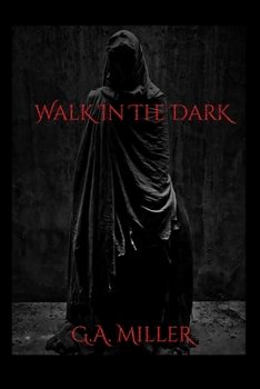 Paperback Walk In The Dark Book
