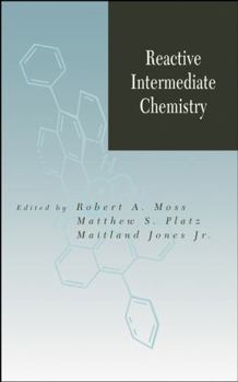 Hardcover Reactive Intermediate Chemistry Book