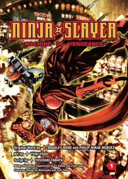 Paperback Ninja Slayer, Part 1: Machine of Vengeance Book