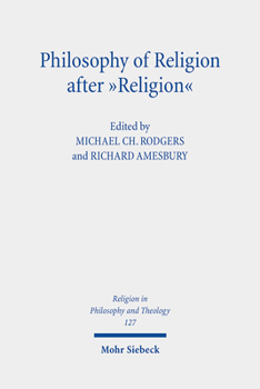Paperback Philosophy of Religion After 'Religion' Book