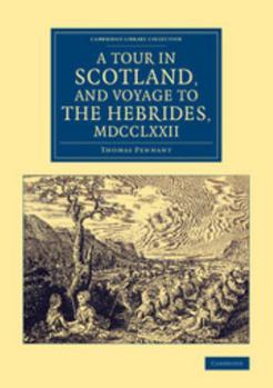 Paperback A Tour in Scotland, and Voyage to the Hebrides, 1772 Book