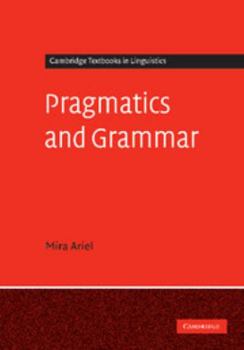 Paperback Pragmatics and Grammar Book
