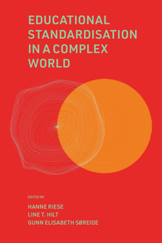 Hardcover Educational Standardisation in a Complex World Book