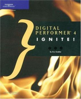 Paperback Digital Performer 4 Ignite! Book