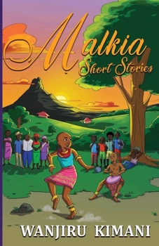 Malkia Short Stories