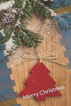 CHRISTMAS NOTEBOOK , MEMORY BOOK TO WRITE OR DRAW , (XMAS) , 6X9 , 100 BEAUTIFUL PAGES: CHRISTMAS NOTES , JOURNAL , NOTES