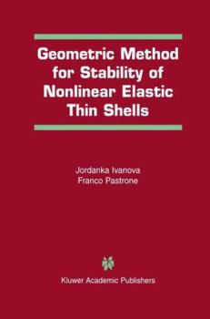 Paperback Geometric Method for Stability of Non-Linear Elastic Thin Shells Book