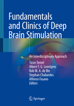 Paperback Fundamentals and Clinics of Deep Brain Stimulation: An Interdisciplinary Approach Book