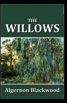 Paperback The Willows (Illustrated edition) Book