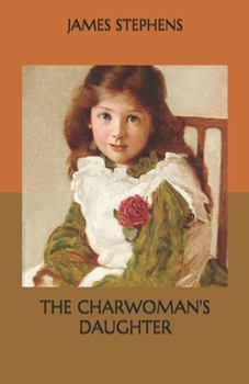Paperback The Charwoman's Daughter Book
