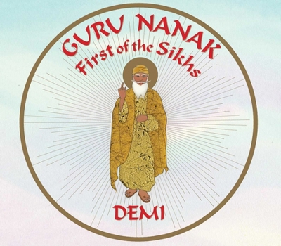 Hardcover Guru Nanak: First of the Sikhs Book