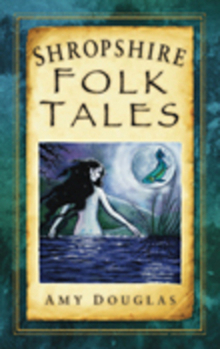 Paperback Shropshire Folk Tales Book