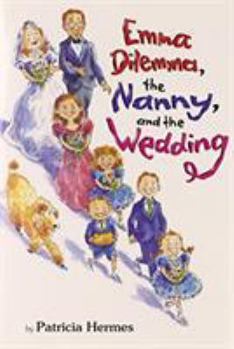 Hardcover Emma Dilemma, the Nanny, and the Wedding Book
