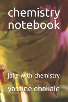 chemistry notebook: joke with chemistry