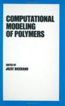 Hardcover Computational Modeling of Polymers Book