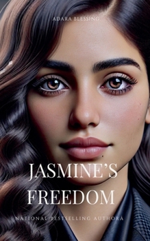Paperback Jasmine's Freedom Book