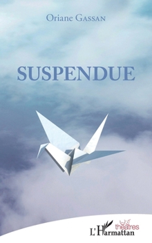 Paperback Suspendue [French] Book