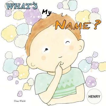 Paperback What's my name? HENRY Book